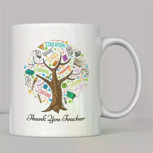 11 Oz White Ceramic Coffee Mug, Fun Teacher Thanks Tree Print Design - Gift for Valentine'S Day, Anniversaries, Easter,